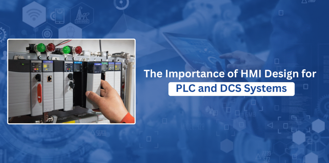 A hand interacting with a PLC (Programmable Logic Controller) system. The image is about the importance of Human-Machine Interface (HMI) design for PLC and DCS systems in industrial settings.
