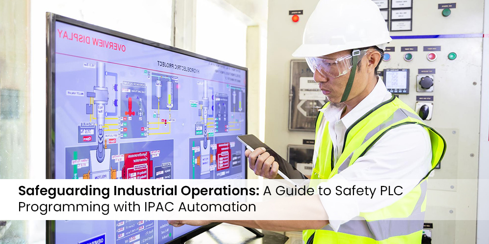 Guide to Safety PLC Programming with IPAC Automation