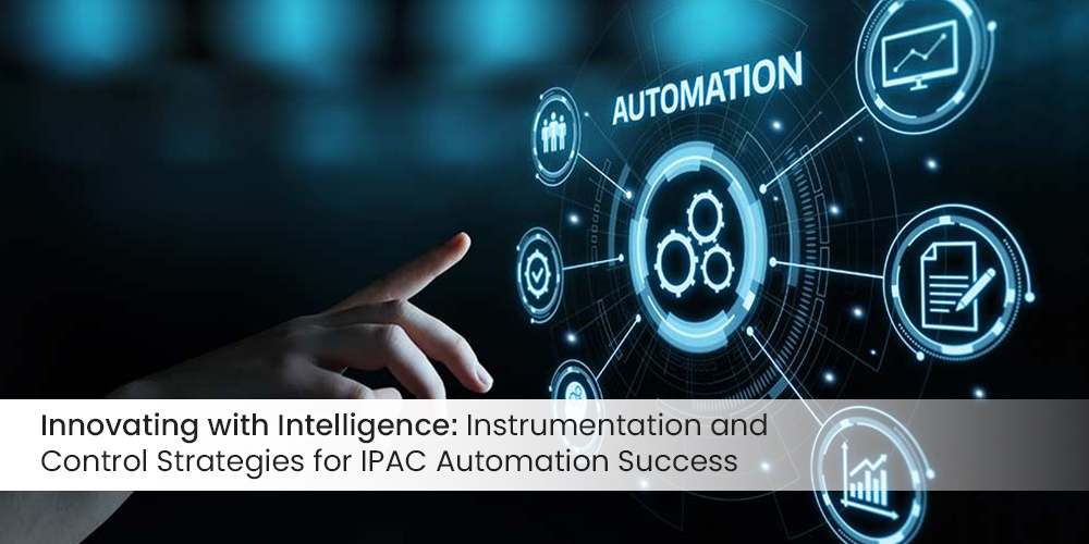 Instrumentation and Control Strategies iPAC Automation