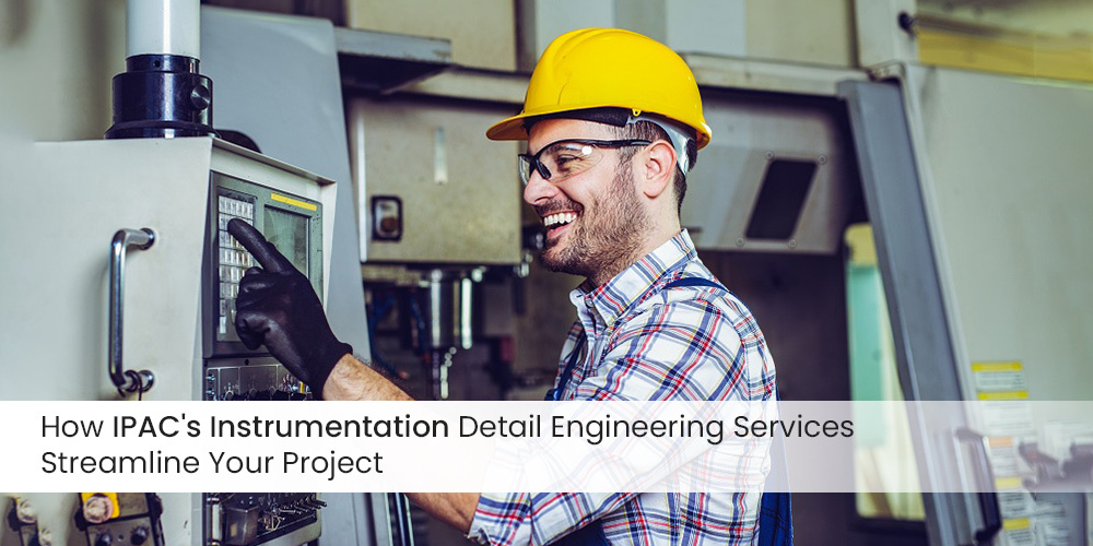 Instrumentation Detail Engineering Services