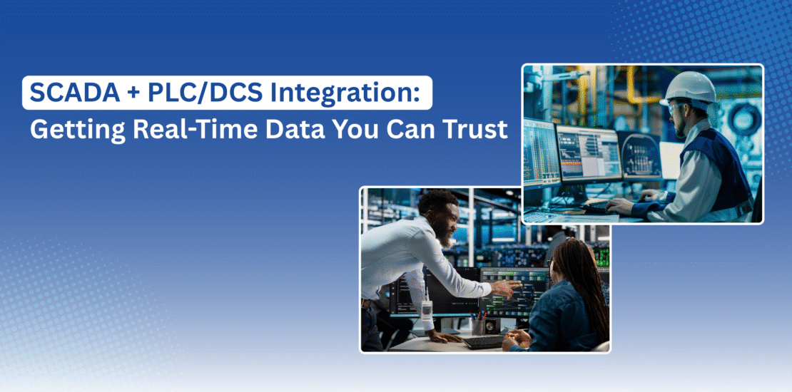 Engineers monitoring SCADA and PLC/DCS systems in a modern control room, ensuring trusted real-time data for safe plant operations.